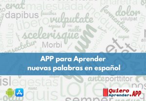 Aplicaciones para Aprender Palabras Nuevas en Español