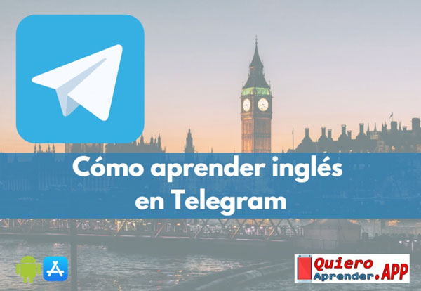 Cómo aprender inglés en Telegram